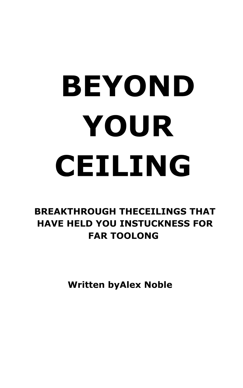 Beyond Your Ceiling — E-book + Workbook (Pre-order)